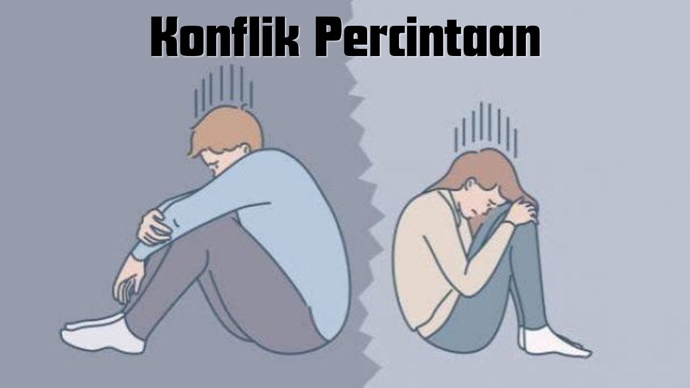 Konflik Percintaan