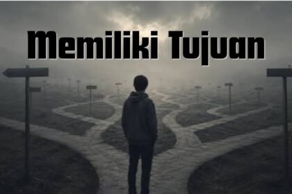 Memiliki Tujuan