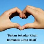 Bukan Sekadar Kisah Romantis