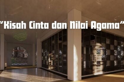 Kisah Cinta dan Nilai Agama