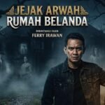 Misteri Jejak Arwah Ferry Irawan